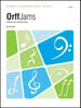Orff Jams